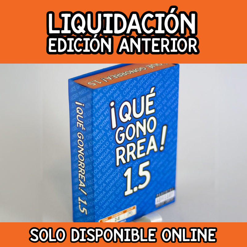 Primera Edición ¡Qué Gonorrea! Expansión 1.5
